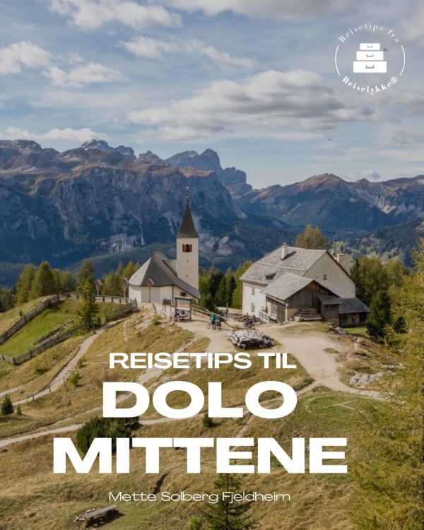 Reisetips til Dolomittene - ebok